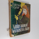 Rudolf Eger : Nuori nainen matkustaa yksin : salapoliisir... - pikkukuva 1