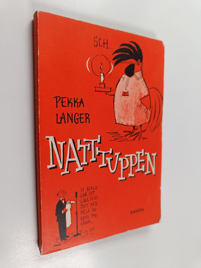 Pekka Langer : Nattuppen  - Kåserier, bevingade ord, följ...
