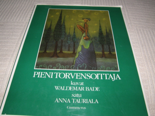 Bade - Tauriala Pieni torvensoittaja  -sid