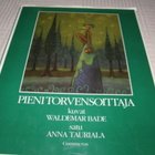 Bade - Tauriala Pieni torvensoittaja  -sid - pikkukuva 1