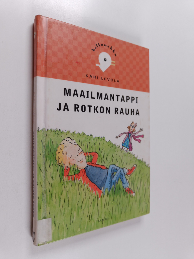 Kari Levola : Maailmantappi ja rotkon rauha
