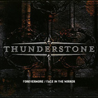Thunderstone • Forevermore/Face In The Mirror CD-Single UUSI - pikkukuva 1