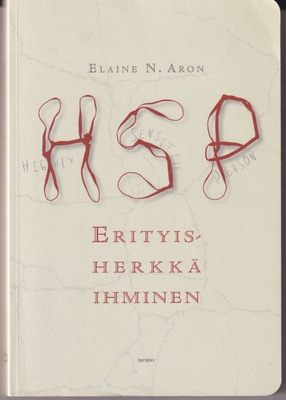 Elaine N. Aron: Erityisherkkä ihminen