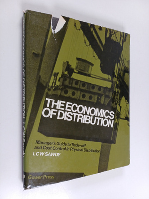 L. W. C. Sawdy : The economics of distribution : managers...