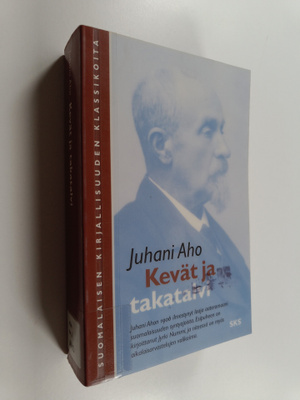 Juhani Aho : Kevät ja takatalvi