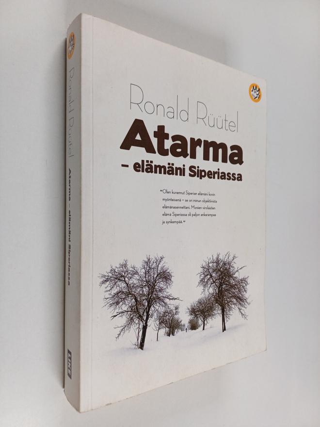 Ronald Ruutel : Atarma : elämäni Siperiassa