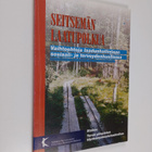 Seitsemän laatupolkua : vaihtoehtoja laadunhallintaan sos... - pikkukuva 1