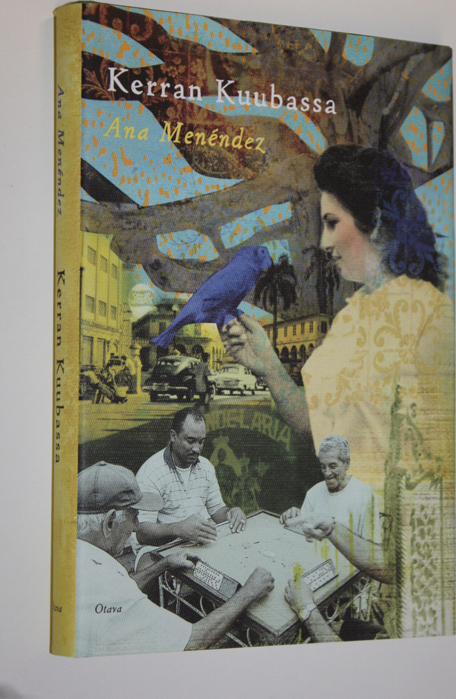Ana Menendez : Kerran Kuubassa