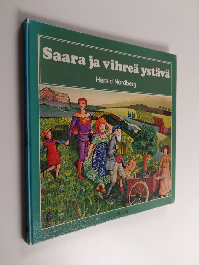 Harald Nordberg : Saara ja vihreä ystävä