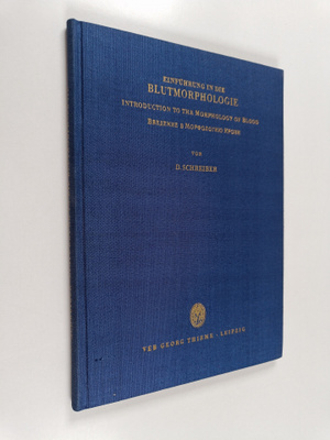D. Schreiber : Einfuhrung in die Blutmorphologie = Introd...