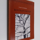 Tuomo Mannermaa : Kontrapunkteja : teologisia tutkimuksia... - pikkukuva 1