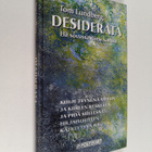 Tom Lundberg : Desiderata : elä sovussa itsesi kanssa - pikkukuva 1