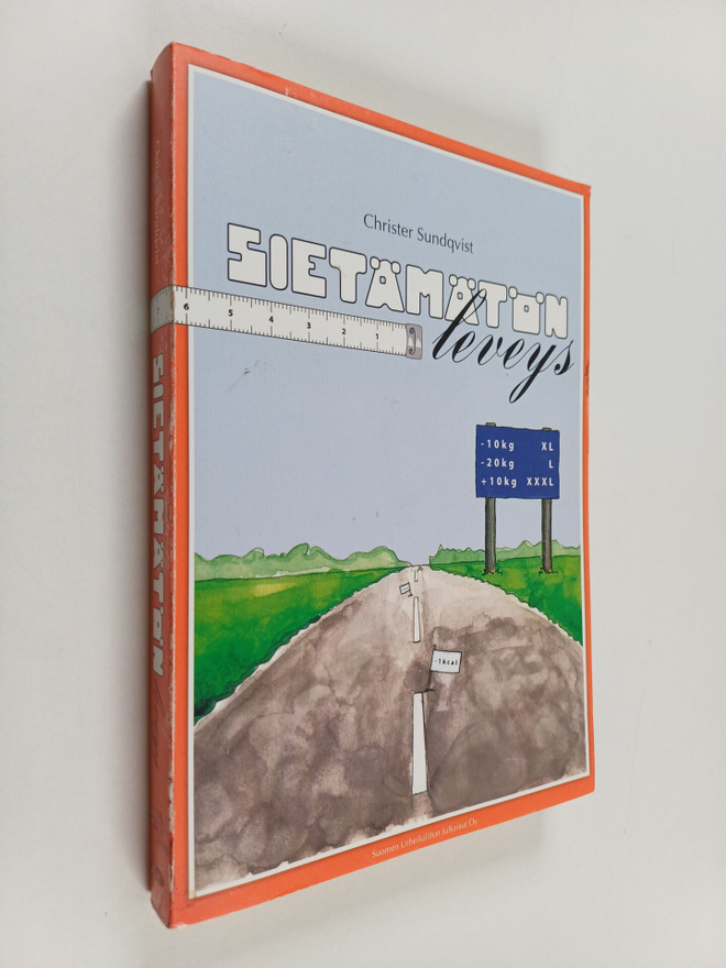 Christer Sundqvist : Sietämätön leveys (signeerattu)