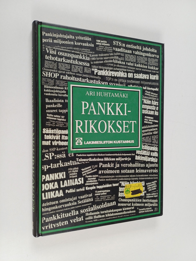Ari Huhtamäki : Pankkirikokset : kotimaiseen oikeuskäytän...