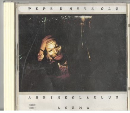Pepe & Hyvä Olo Aurinkolaulun Asema CD