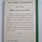 Kirsti Korpi : Minä olen Lotta-Liisa : tyttöromaani - pikkukuva 2