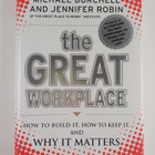 Michael Burchell : The great workplace : how to build it,... - pikkukuva 1