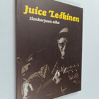 Juice Leskinen : Ilonkorjuun aika - pikkukuva 1