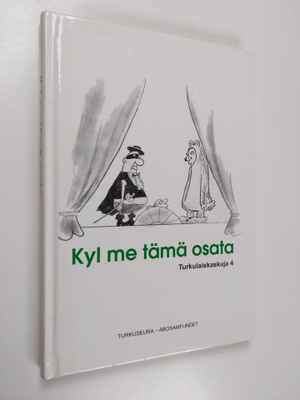 Pekka (toim.) Niemi : Kyl me tämä osata : Turkulaiskaskuja 4
