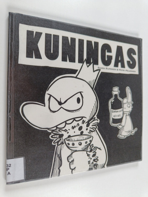 Saara Ruponen : Kuningas : sarjakuva-albumi
