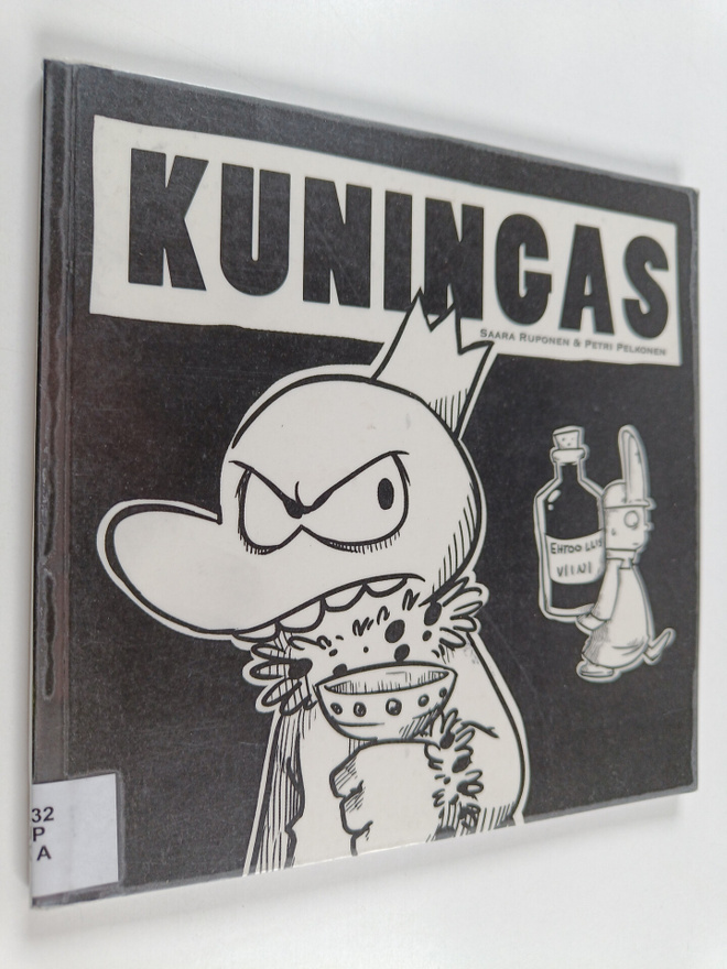 Saara Ruponen : Kuningas : sarjakuva-albumi