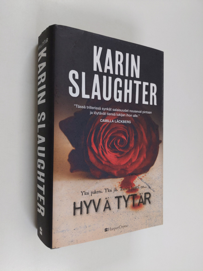 Karin Slaughter : Hyvä tytär