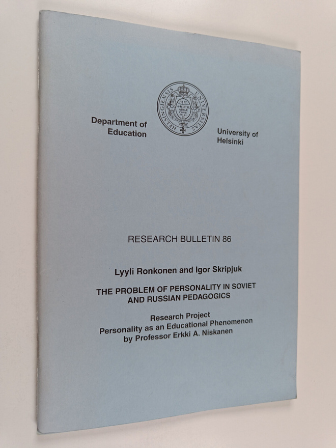 Lyyli Ronkonen : The problem of personality in Soviet and...