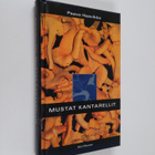 Paavo Haavikko : Mustat kantarellit : kolme novellia - pikkukuva 1