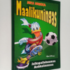 Walt Disney : Aku Ankka Maalikuningas - pikkukuva 1