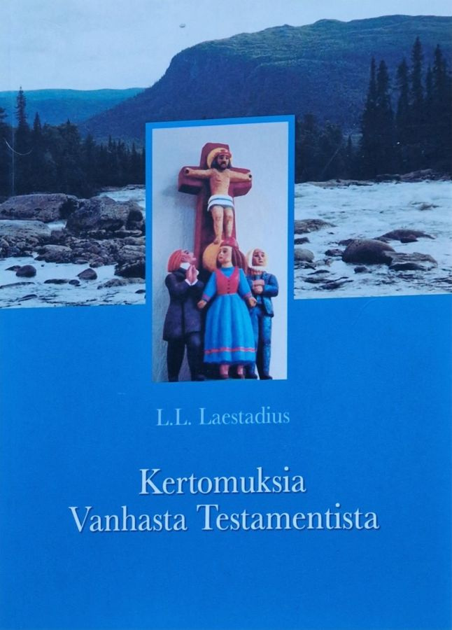 Lars Levi Laestadius: Kertomuksia Vanhasta testamentista