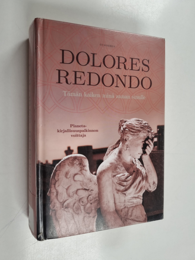 Dolores Redondo : Tämän kaiken minä annan sinulle