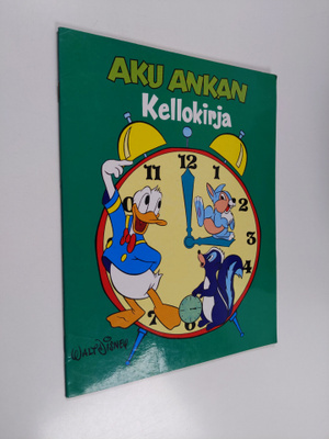 Walt Disney : Aku Ankan kellokirja