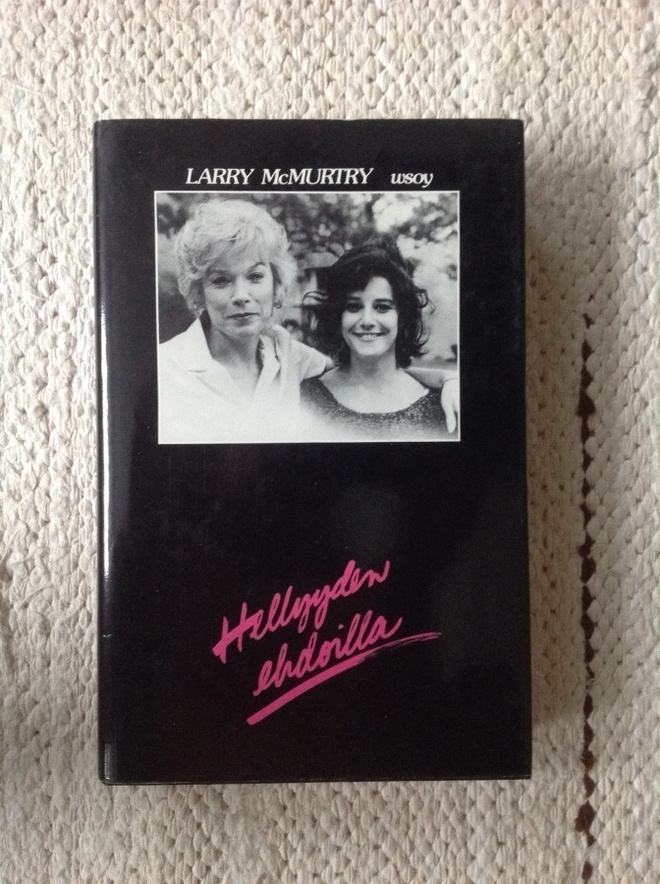 Larry McMurtry: Hellyyden ehdoilla, 1984