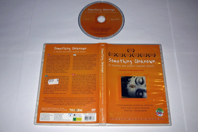 • DVD: Something Unknown Is Doing We Don't Know What (2009)