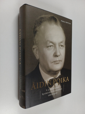 Pekka Perttula : Äidin poika : V. J. Sukselainen hyvinvoi...