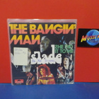 SLADE - THE BANGIN MAN EX-/VG+ BELGIA -74 7" - pikkukuva 1