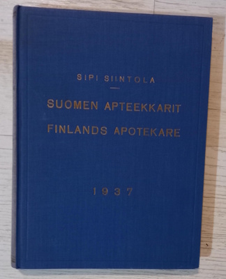 Sipi Siintola : Suomen apteekkarit 1937