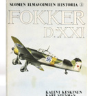 Kalevi Keskinen ym. - SUOMEN ILMAVOIMIEN HISTORIA 1-3 - pikkukuva 3
