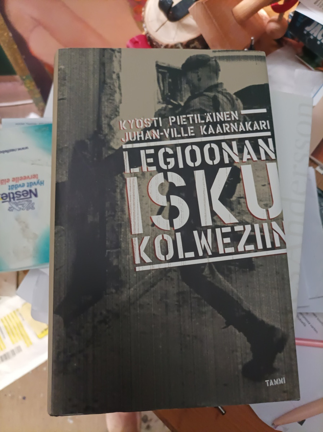 Kyösti Pietiläinen Legioonan isku Kolwesiin