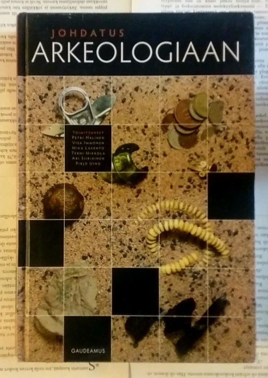 Johdatus arkeologiaan (sid.)