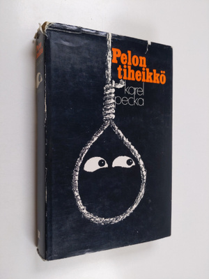 Karel Pecka : Pelon tiheikkö