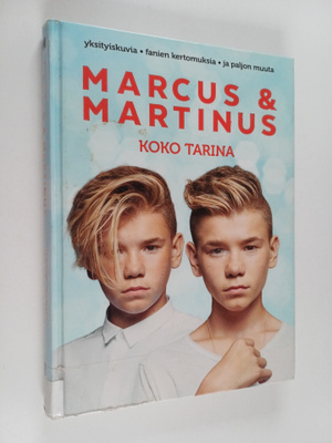 Marcus Gunnarsen : Marcus ja Martinus : koko tarina - Mar...