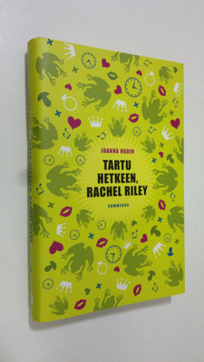 Joanna Nadin : Tartu hetkeen, Rachel Riley
