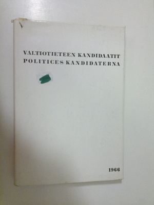 Valtiotieteen kandidaatit = Politices kandidaterna : 1966