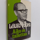 Lauri Tuomi : Aika on tallettaa 1 - pikkukuva 1