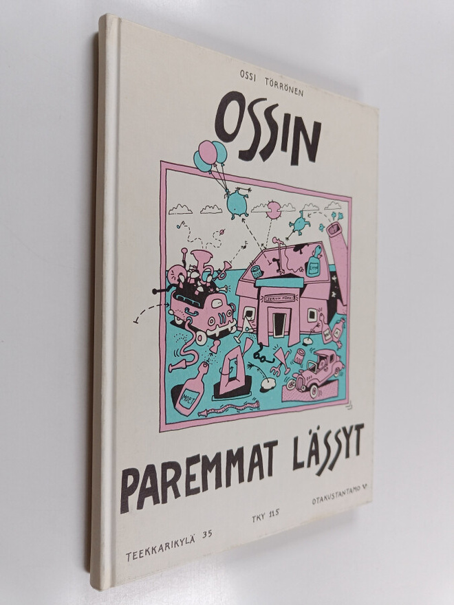 Ossi Törrönen : Ossin paremmat lässyt