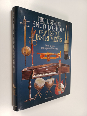 The Illustrated Encyclopedia of Musical Instruments : fro...