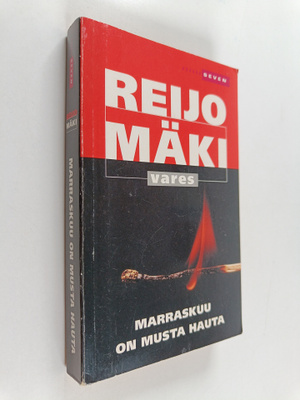 Reijo Mäki : Marraskuu on musta hauta