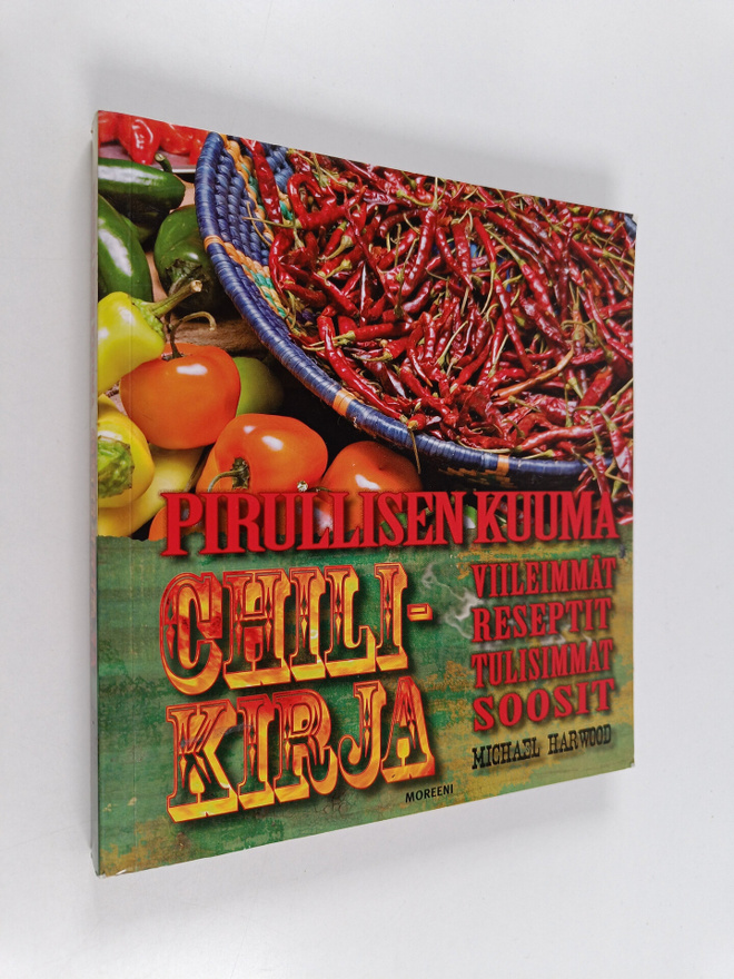 Michael Harwood : Pirullisen kuuma chilikirja