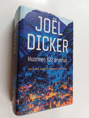 Joel Dicker : Huoneen 622 arvoitus
